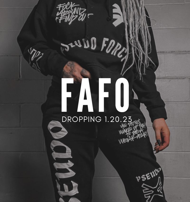 fuck around and find out collection drop gym clothes for pseudo force studio