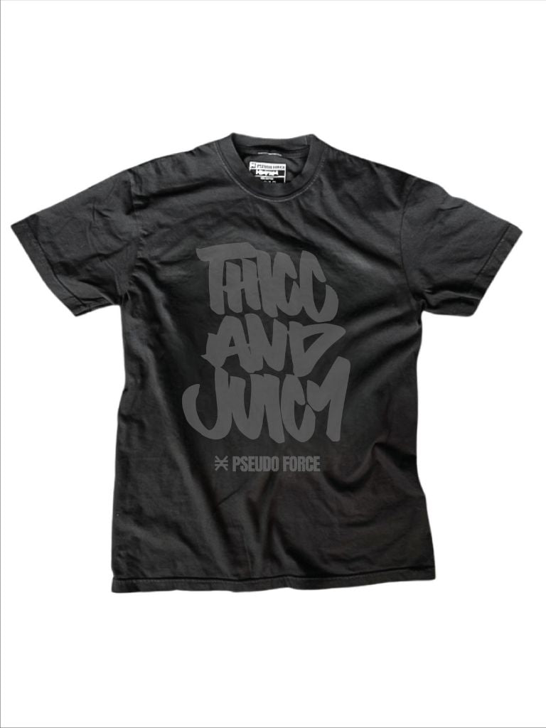 THICC AND JUICY BLACKOUT TEE