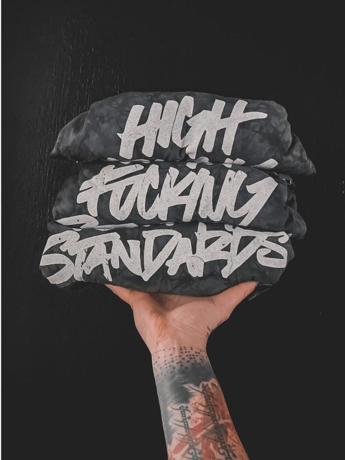 HIGH FUCKING STANDARDS WASHOUT TEE