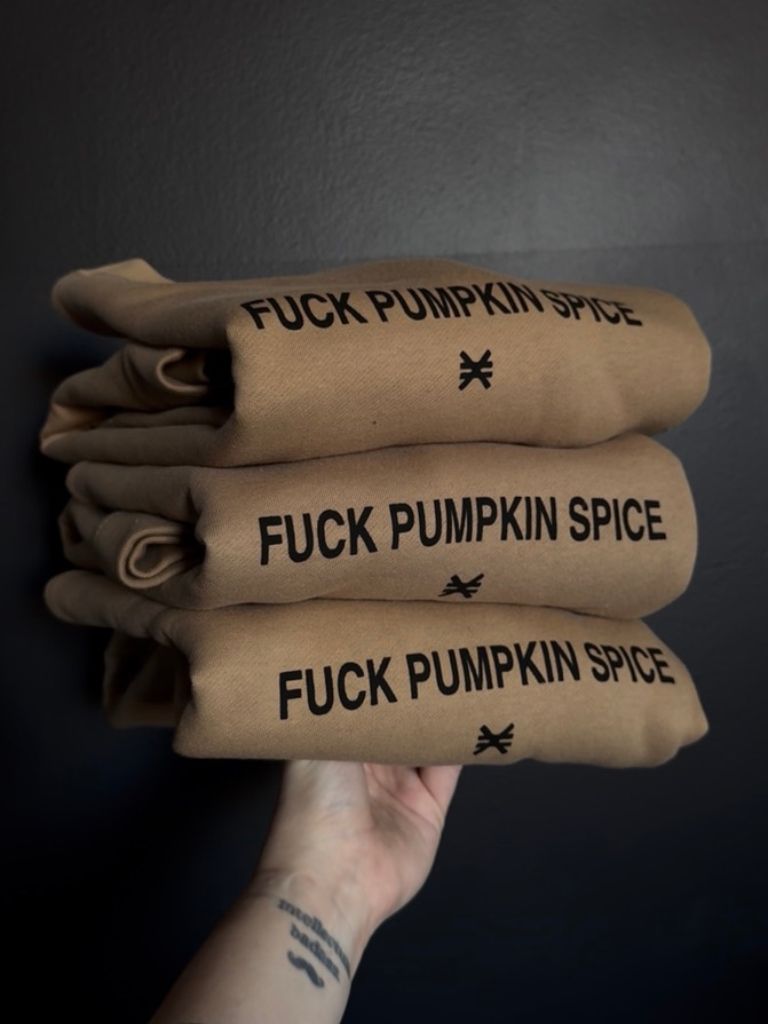 FUCK PUMPKIN SPICE CREWNECK
