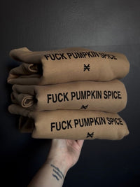 FUCK PUMPKIN SPICE CREWNECK