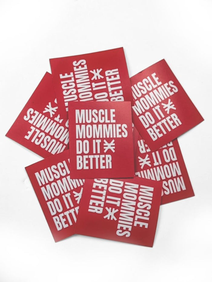 Several red square stickers arranged on a white background. Stickers feature white text reading ‘Muscle Mommies Do It Better’ with a small Pseudo Force symbol.